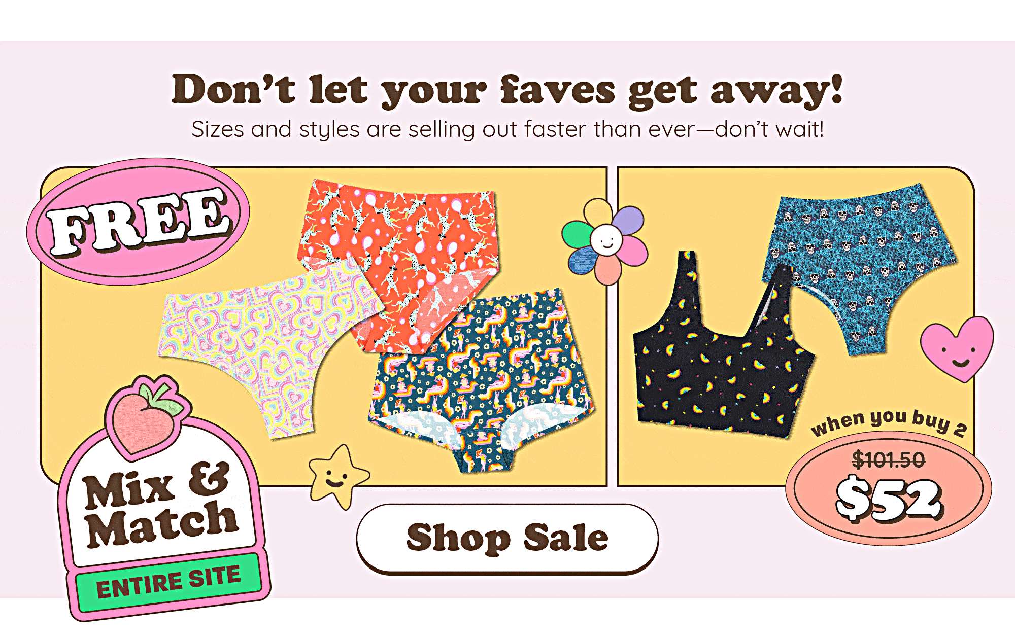 Don't let your faves get away! Sizes and styles are selling out faster